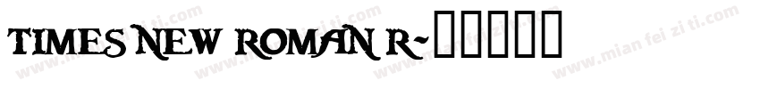 times new roman r字体转换